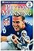 Peyton Manning (DK NFL Readers: Level 3: Reading Alone)