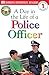 A Day in the Life of a Police Officer (DK Readers L1: Jobs People Do)