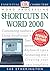 Essential Computers: Shortcuts in Word (Essential Computers Series)