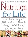 Nutrition for Life: A NO FAD, NON NONSENSE APPROACH TO EATING WELL AND REACHING