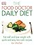 The Food Doctor Daily Diet
