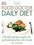 The Food Doctor Daily Diet