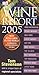 Wine Report 2005