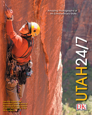 Utah 24/7 (America 24/7 State Book Series)