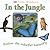 Little Windows: In the Jungle (Little Windows)