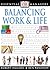 Balancing Work and Life