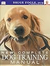 New Complete Dog Training Manual