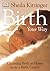 Birth Your Way