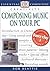 Essential Computers: Composing Music on Your PC (Essential Computers Series)