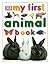 My First Animal Book (My First series)