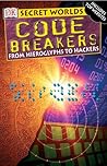 Secret Worlds: Codebreakers (Secret Worlds) Secret Worlds: Codebreakers (Secret Worlds)