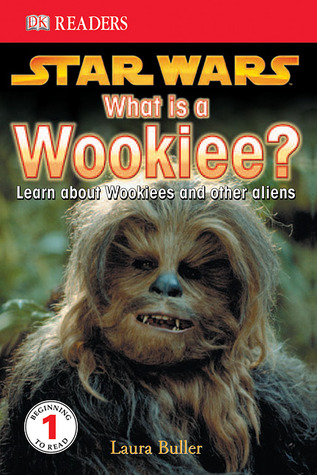 Star Wars: What is a Wookiee? (Paperback)
