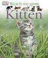 Kitten (Watch Me Grow)