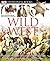 Wild West (DK Eyewitness Bo...