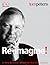 Re-Imagine! Business Excellence in a Disruptive Age by Tom Peters