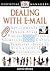 Dealing with E-Mail