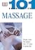 Massage (101 Essential Tips)