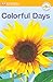 Colorful Days (DK Readers, Pre-Level 1)