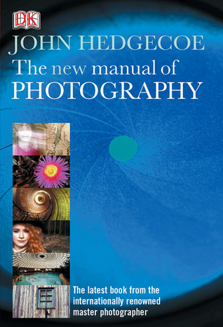 The New Manual of Photography