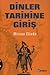 Dinler Tarihine Giriş by Mircea Eliade Dinler Tarihine Giriş by Mircea Eliade