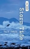 Storm Tide by Kari Jones