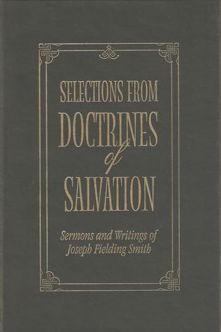 Selections from Doctrines of Salvation (Leather Bound)