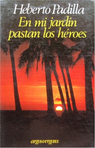 En Mi Jardin Pastan Los Heroes (Paperback)