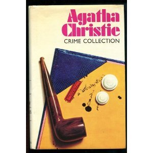 Crime Collection: Peril at End House / The Body in the Library / Hercule Poirot's Christmas (Hardcover)