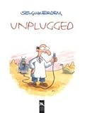 Unplugged
