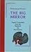 The Big Mirror by Mohammed Mrabet