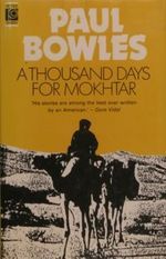 A Thousand Days for Mokhtar (Abacus Books)