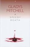 A Speedy Death by Gladys Mitchell
