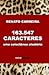 163.547 Caracteres - uma colectânea aleatória
