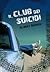 Il club dei suicidi by Albert Borris Il club dei suicidi by Albert Borris
