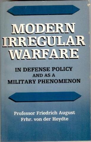 Modern Irregular Warfare: In Defense Policy and as a Military Phenomenon (Paperback)