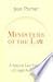 Ministers of the Law: A Natural Law Theory of Legal Authority (Emory University Studies in Law and Religion (EUSLR))