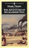 The Adventures of Huckleberry Finn by Mark Twain