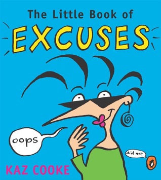 The Little Book of Excuses (Paperback)