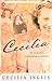 Cecilia: Bride of Christ & ...