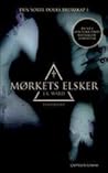 Mørkets elsker by J.R. Ward