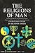 The Religions of Man by Huston Smith