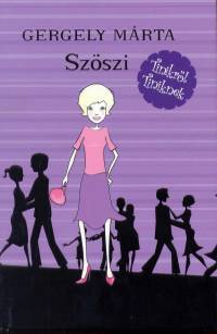 Szöszi (Szöszi #1)