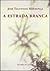 A Estrada Branca