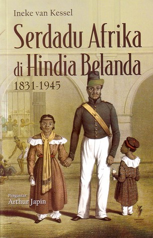 Serdadu Afrika di Hindia Belanda 1831-1945 (Paperback)