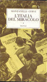L'Italia del miracolo: 14 luglio 1948 - 19 agosto 1954 (Hardcover)