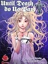 Until Death Do Us Part 7 by Hiroshi Takashige