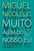 Muito Além do Nosso Eu
