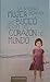 La mujer que buceó dentro del corazón del mundo by Sabina Berman