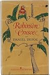 Robinson Crusoe by Daniel Defoe Robinson Crusoe by Daniel Defoe