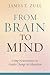 From Brain to Mind: Using N...